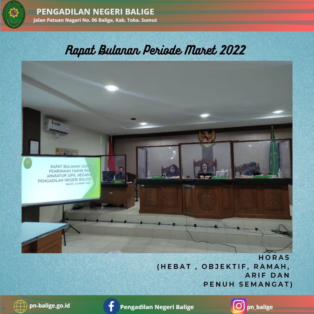 Rapat Bulanan dan Pembinaan Pengadilan Negeri Balige Periode Maret 2022 